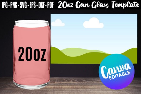 20oz Can Glass Canva Template SVG