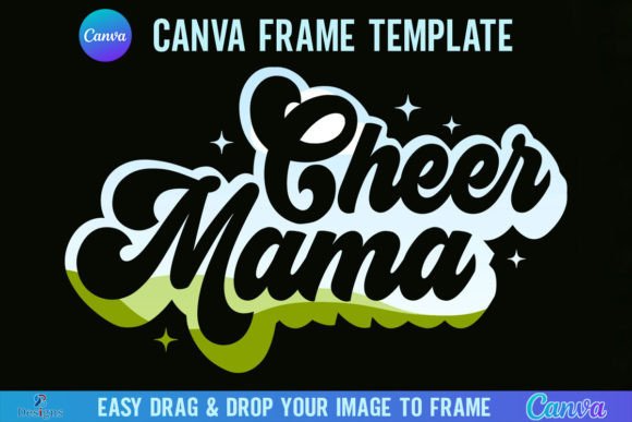 Cheer Mama Canva Frame Template Retro Graphics