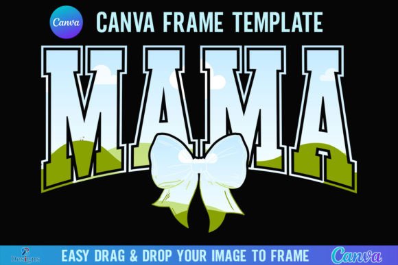 Coquette Mama Canva Frame Template Bow Graphics