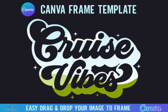 Cruise Vibes Canva Frame Template Retro Graphics