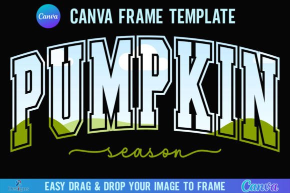 Fall Pumpkin Season Canva Frame Template: Graphics for Real Sellers