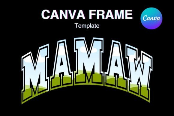 MAMAW Canva Frame Graphics: Modern Editorial Design for Real Publishers