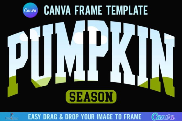 Pumpkin Season Fall Canva Frame Template Graphics