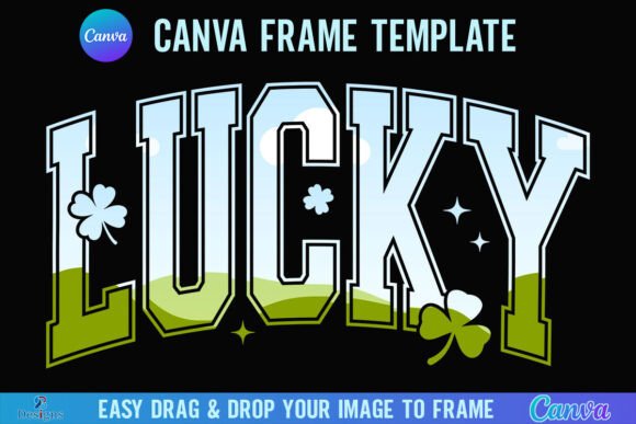 St Patrick Day Lucky Canva Frame Varsity Graphics